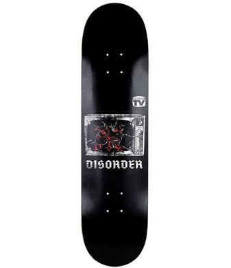 Disorder Deck 8.12 TV Party Black