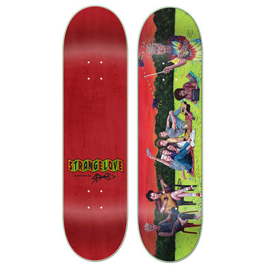 Strangelove Deck 8.25 The Boys are Back In Town