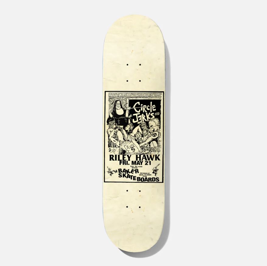 Baker Deck Riley Hawk Circle Jerks Nun 8.25